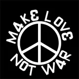 Peace make love not war