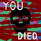 YOU　DIED