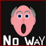 No way