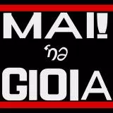 MAI NA GIOIA