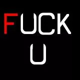 FUCK U