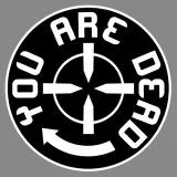 YOU ARE DEAD