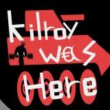 kilroy was here